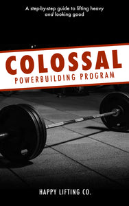 Colossal Powerbuilding Program