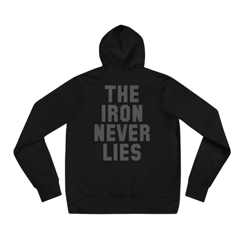 Iron Never Lies Hoodie